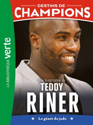 cover image of Une biographie de Teddy Riner